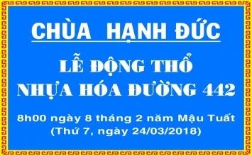 Lễ động thổ, nhựa hóa đường 442